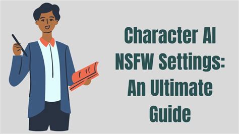 character ai nsfw toggle|Character AI NSFW Settings – The Ultimate Guide